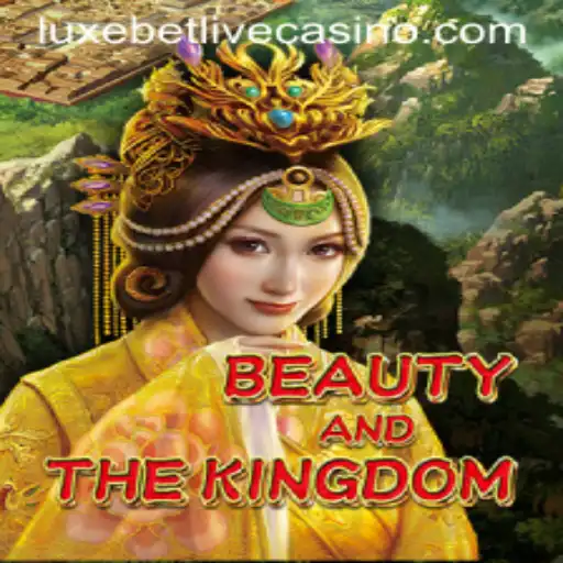 Discover the Enchantment of BeautyAndTheKingdom: A Luxebet Adventure