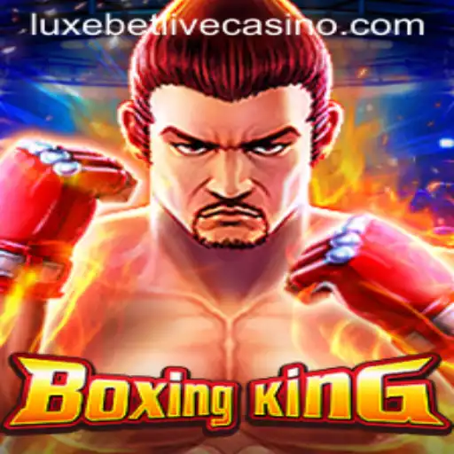 BoxingKing: The Ultimate Gaming Experience with Luxebet