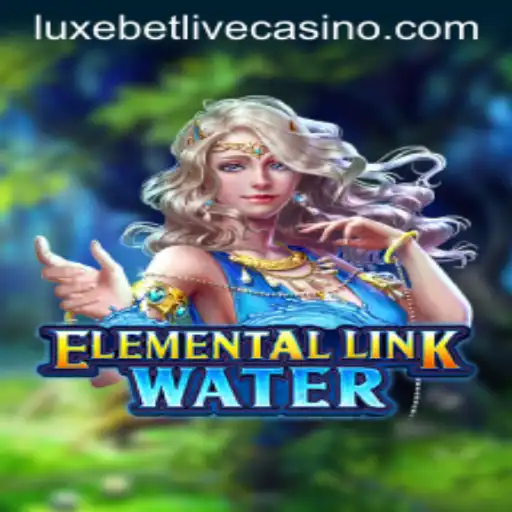 ElementalLinkWater: Dive into the New Wave of Gaming