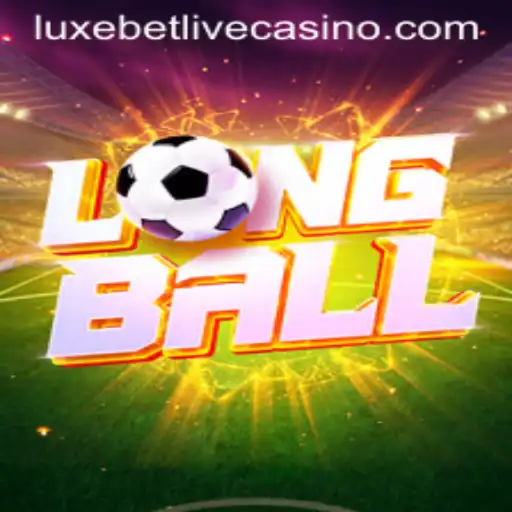 LongBall: A Revolutionary Addition to the Gaming World with Luxebet