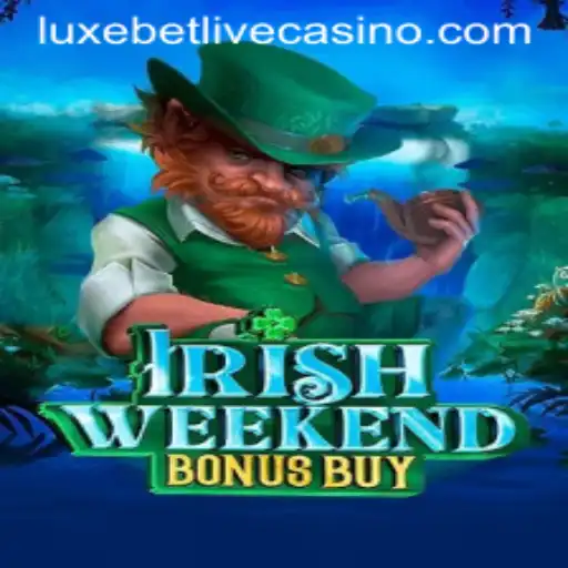 Exploring the Exciting World of IrishWeekendBonusBuy: A Lively Adventure