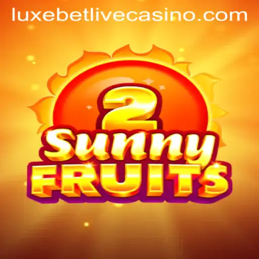 SunnyFruits2 and Luxebet: An Enthralling Adventure in the World of Online Gaming