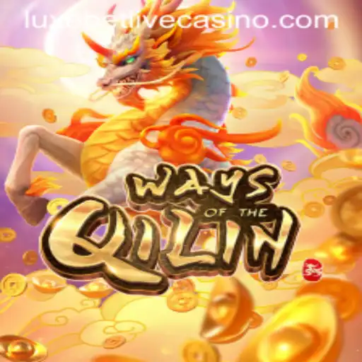 Exploring the Mystical World of Ways of the Qilin: A Dive into Luxebet Gaming